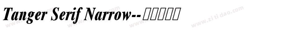 Tanger Serif Narrow-字体转换